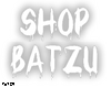 Batzu room support sign!