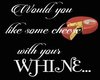 Cheese with Ur Whine