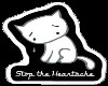 Stop the Heartache
