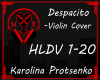 HLDV Despacito - Violin