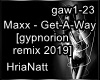 Maxx - Get-A-Way Remix