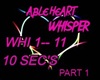 ABLE HEART WHISPER 1