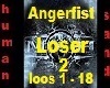 Angerfist - Loser 2