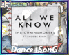 All We Know |D+S