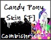 Candy Pony Skin [F]
