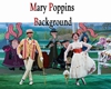 Mary Poppins Back ground