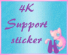 MEW Support me 4k