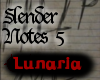 Slender Note 5 Help