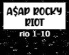 A$AP Rocky - RIOT