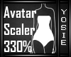 ~Y~330% Avatar Scaler