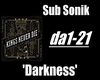 Sub Sonik - Darkness