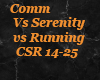 Comm VS serenVS RUN14-25