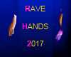 FEMALE RAVE HANDS 2017