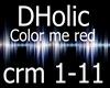 DHolic color me red