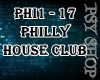 *Psy Philly House Club