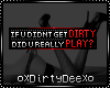 Play Dirty Badge