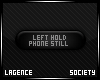 Hold Phone Still Left