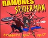 RAMONES - SPIDERMAN