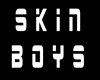 Skin Boy (m)