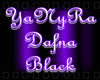 ~YaNyRa Dafna Black~
