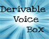 Derivable Voicebox