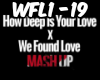 We Found Love MashUp