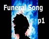 Funeral song p1
