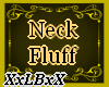 Gale Bee |Neck Fluff