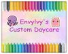 Envylvy Custom Daycare