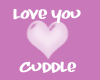 luv you cuddle