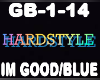 Hardstyle  im Good Blue