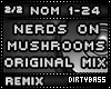 NOM Nerds on Mushrooms 2