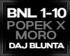 Popek x Moro DAJ BLUNTA