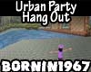 Urban Party Hang Out