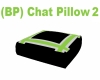 (BP) Chat Pillow 2