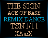THE SIGN/REMIX