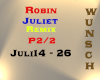 Robin - Juliet - P2
