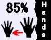 ♱ Hands 85%♱