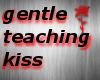 Gentle Teaching Kiss