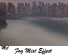 Fog Mist Effect