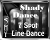 Shady Group Dance