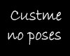 No poses Room Req
