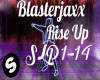 Blasterjaxx - Rise Up