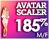 Avatar Scaler %185 M/F