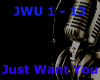 [SD] Just Want You