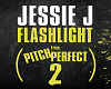 Flashlight - JESSIE J 