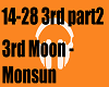 3rd Moon Monsun-part2