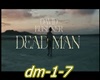 ☺S☺ Dead Man