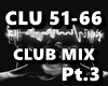 CLUB MIX Pt.3