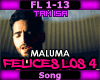 !T Maluma - Felices los4